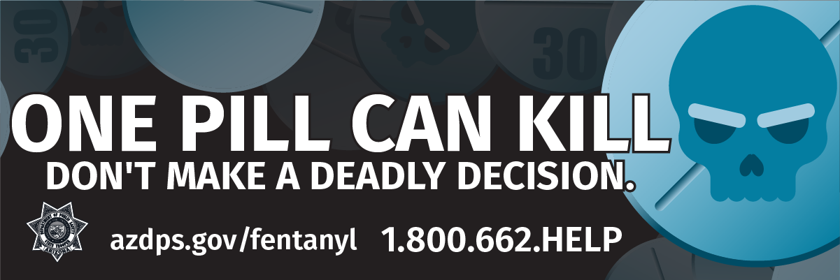 One Pill Can Kill - Fentanyl Awareness