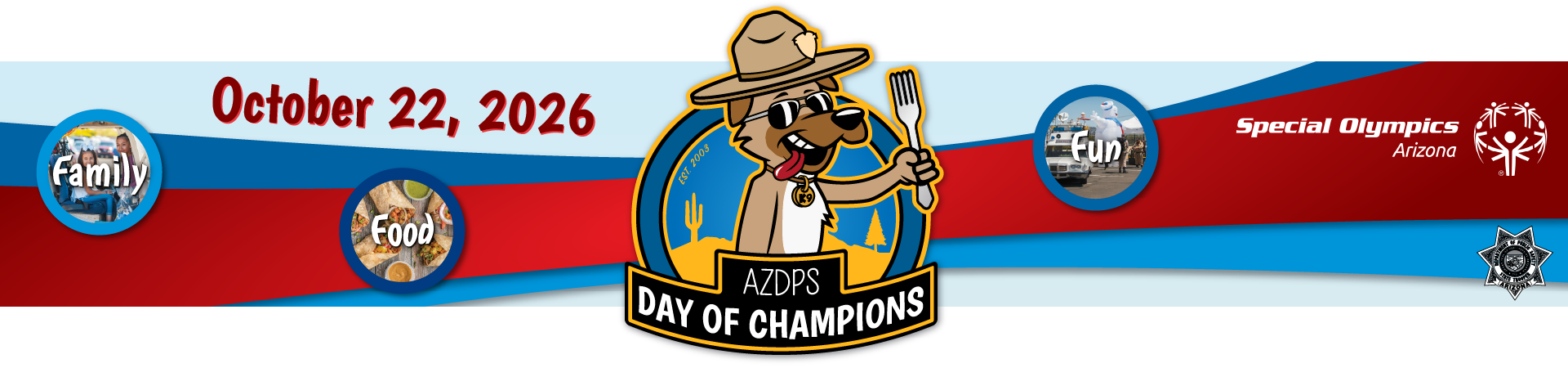 Colorful Banner for AZDPS Day of Champions Fundraiser Event Benefiting Special Olympics Arizona on October 22, 2026