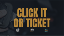 Click It or Ticket Campaign Graphic